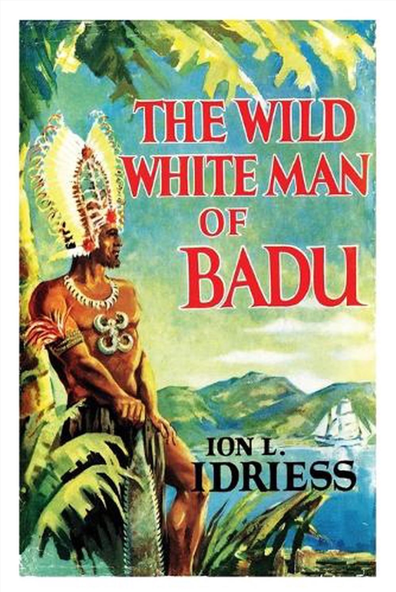 THE WILD WHITE MAN OF BADU/Product Detail/Biographies & True Stories