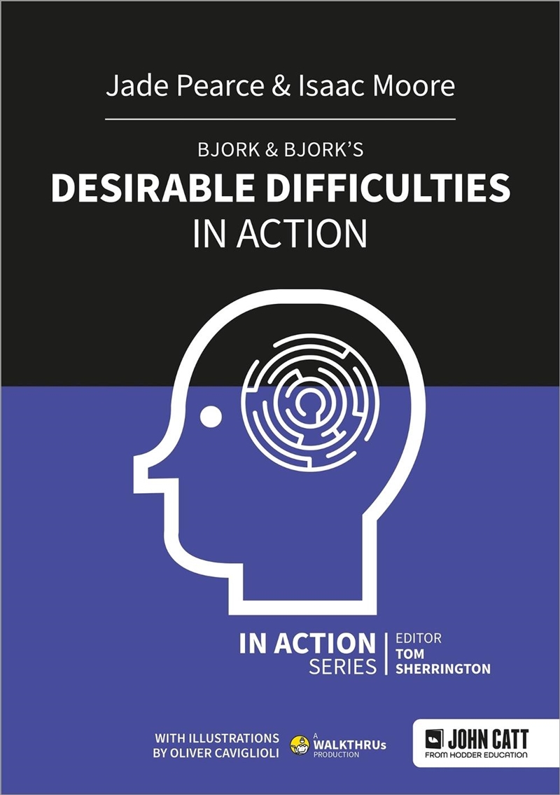 Bjork & Bjork's Desirable Difficulties in Action/Product Detail/Teaching