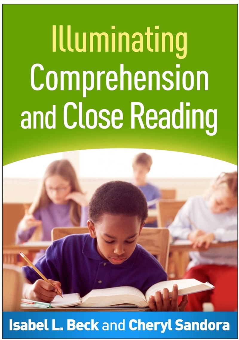 Illuminating Comprehension and Close Reading/Product Detail/Teaching