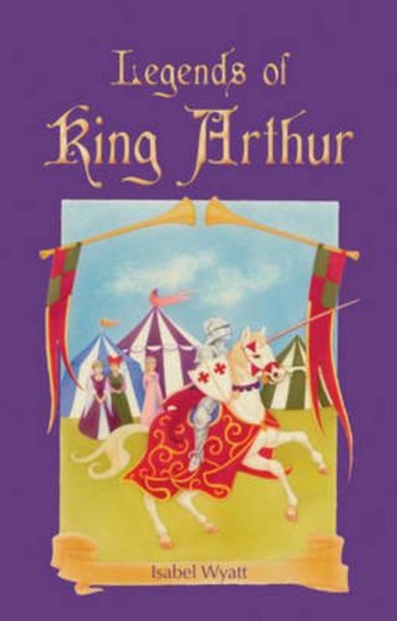 Legends of King Arthur/Product Detail/Early Childhood Fiction Books