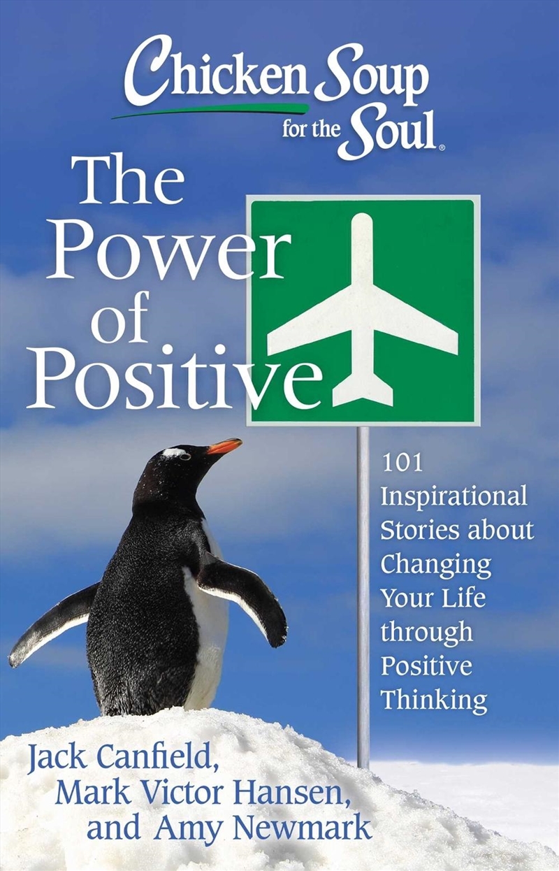 Chicken Soup for the Soul: The Power of Positive/Product Detail/Psychology