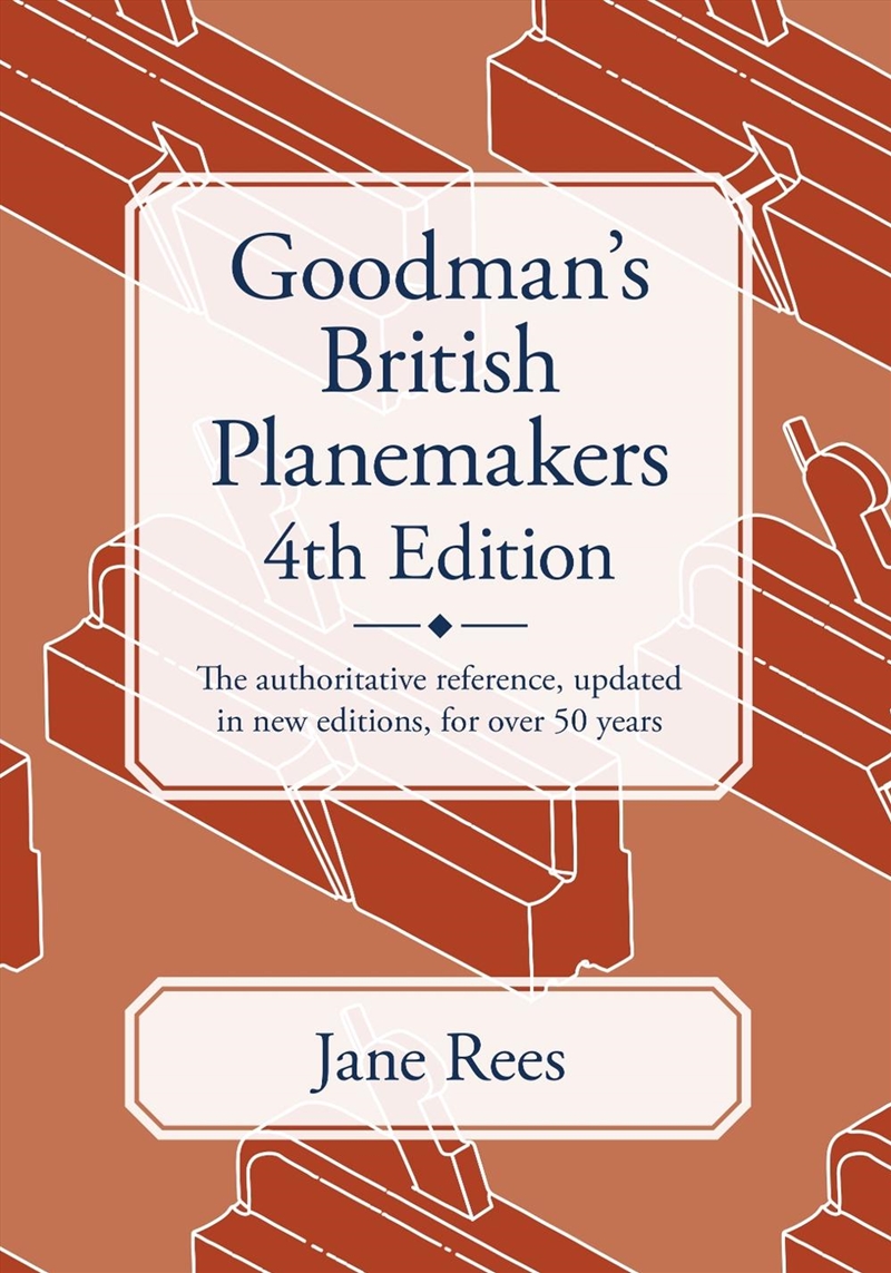 Goodman's British Planemakers/Product Detail/History