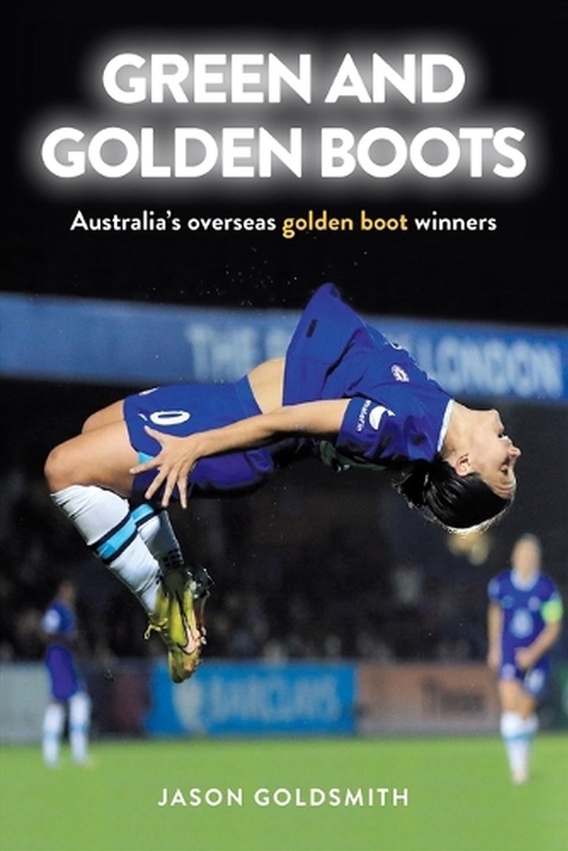 Jason Goldsmith - Green and Golden Boots - 9781925914771 | Sanity