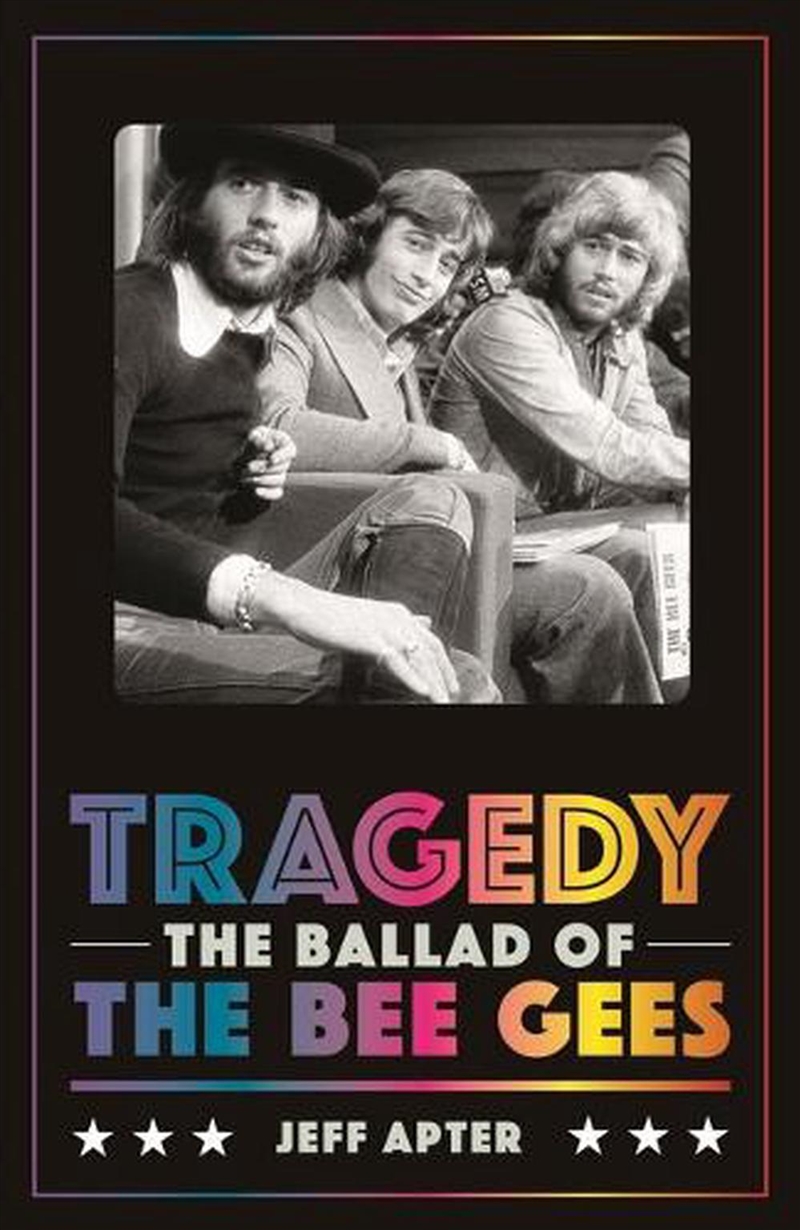 Tragedy: the Ballad of the Bee Gees/Product Detail/Arts & Entertainment Biographies