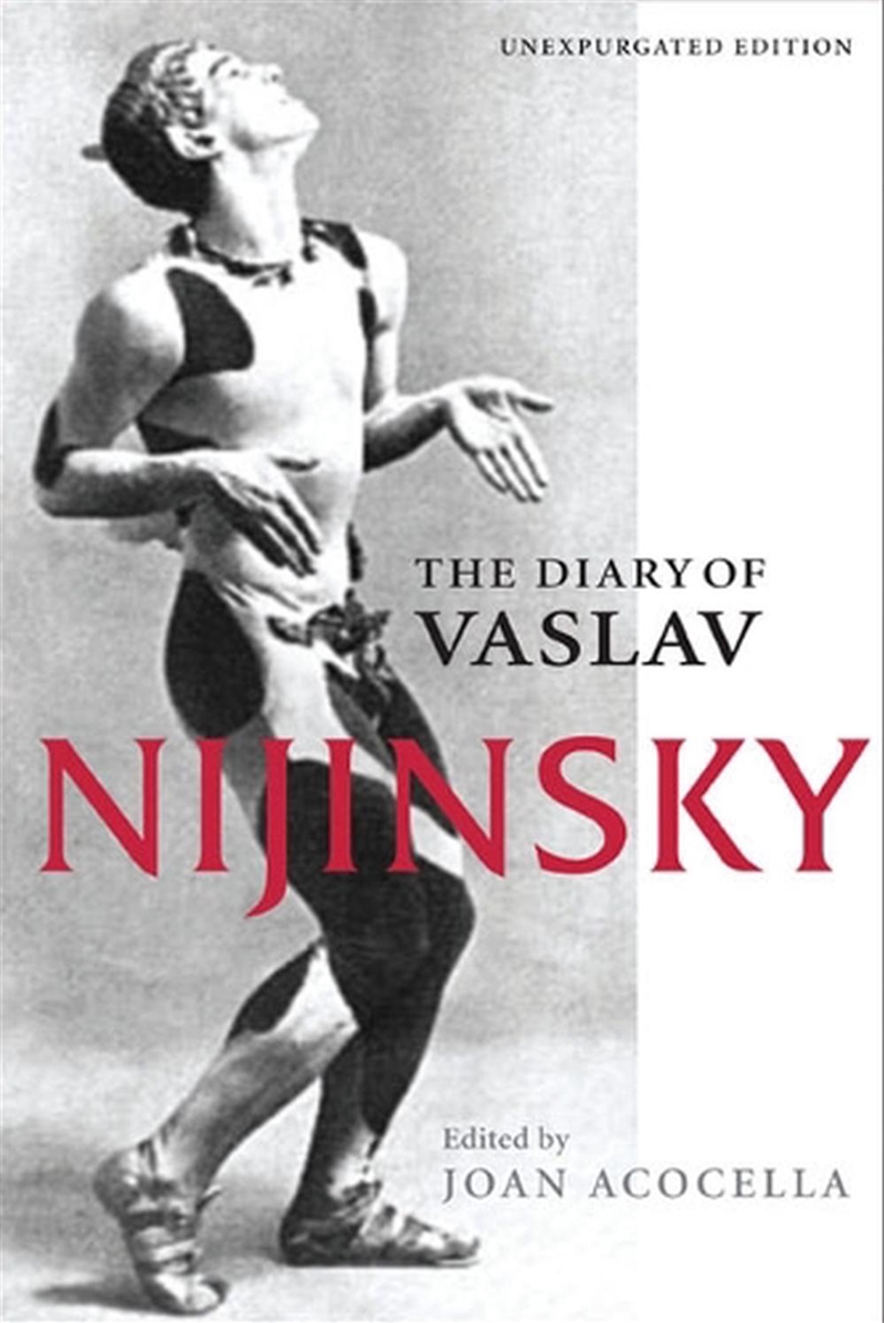 The Diary of Vaslav Nijinsky/Product Detail/Arts & Entertainment