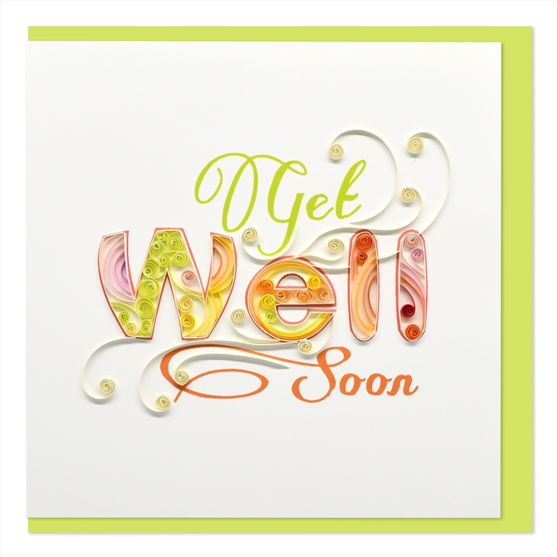 Quilled Greeting Card Get Well Soon Green 15x15cm/Product Detail/Greeting Cards