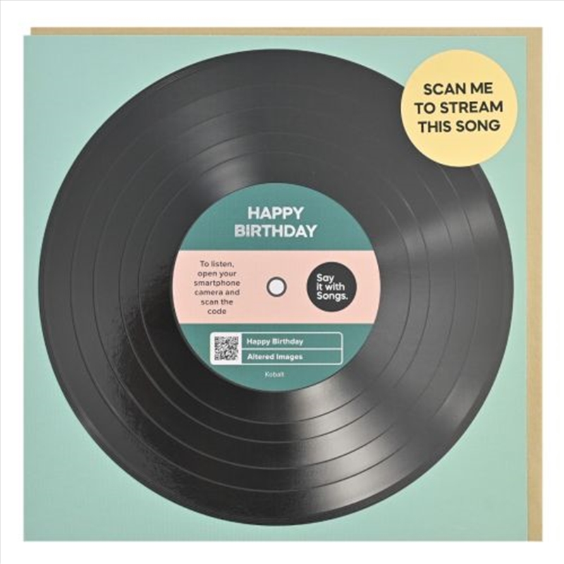 Say It With Songs Greeting Card - Happy Birthday - Altered Images 16.5x16.4cm/Product Detail/Greeting Cards