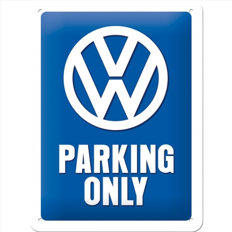 Nostalgic-Art Small Sign VW Parking Only 15x20x0.3cm/Product Detail/Posters & Prints