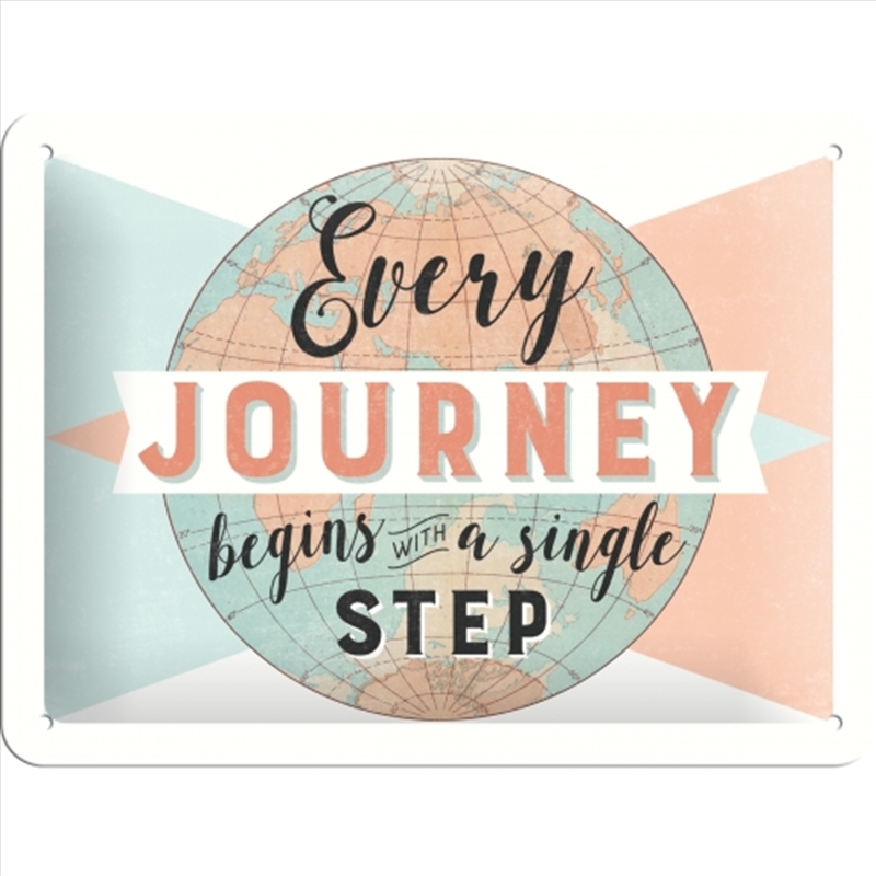 Nostalgic-Art Small Sign Every Journey begins 15x20x0.3cm/Product Detail/Posters & Prints
