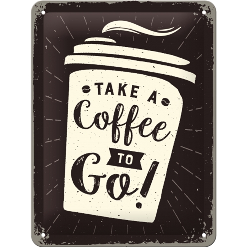 Nostalgic-Art Small Sign Coffee To Go 15x20x0.3cm/Product Detail/Posters & Prints