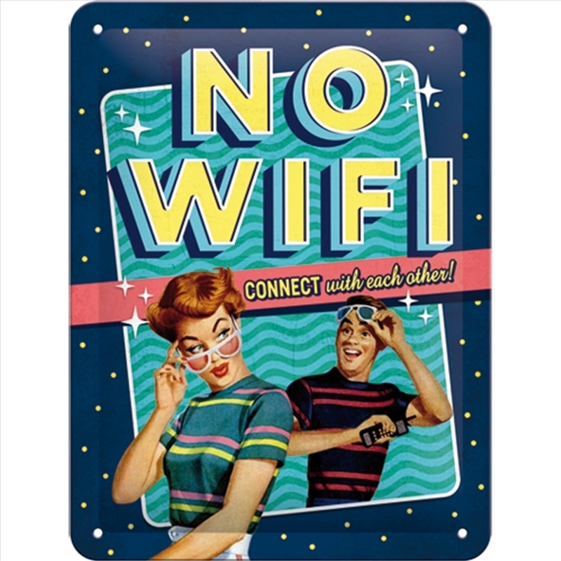 Nostalgic-Art Small Sign No WiFi 15x20x0.3cm/Product Detail/Posters & Prints