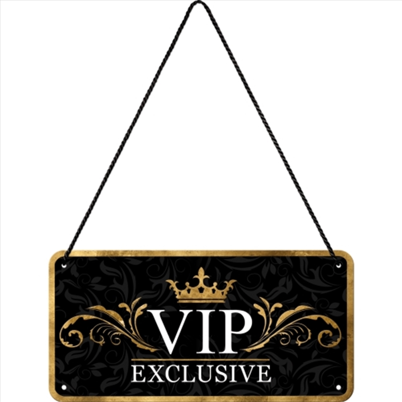 Nostalgic-Art Hanging Sign VIP Exclusive 20x10x0.2cm/Product Detail/Posters & Prints