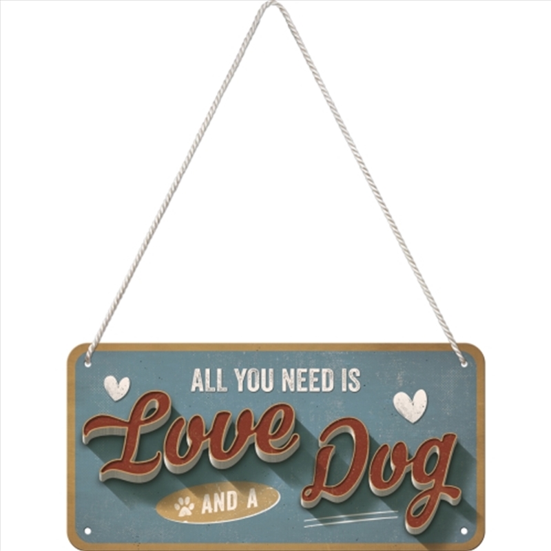 Nostalgic-Art Hanging Sign Love Dog 20x10x0.2cm/Product Detail/Posters & Prints