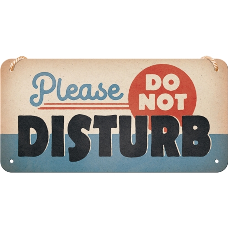 Nostalgic-Art Hanging Sign Do Not Disturb 20x10x0.2cm/Product Detail/Posters & Prints