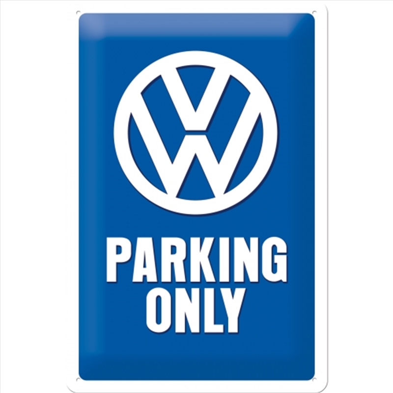Nostalgic-Art Medium Sign VW Parking Only 20x30x0.5cm/Product Detail/Posters & Prints