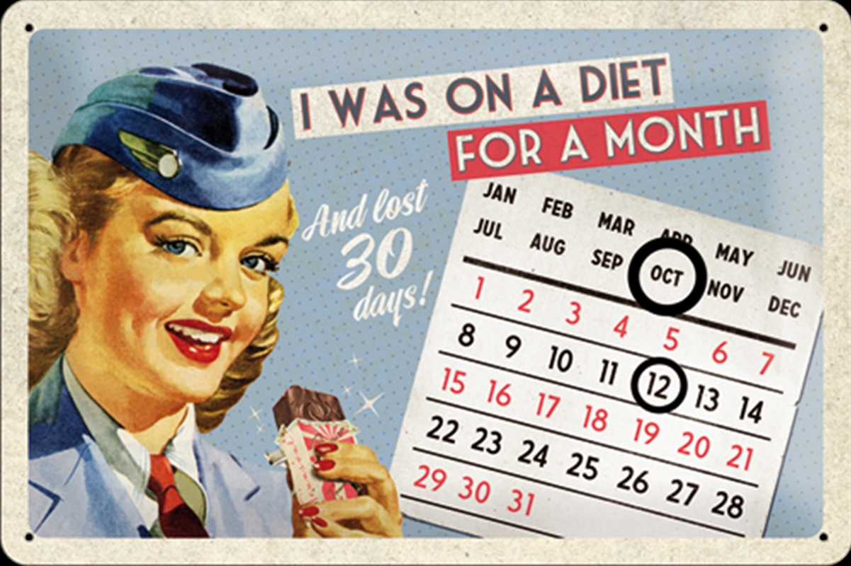 Nostalgic-Art Medium Sign Calendar On a Diet 20x30x0.5cm/Product Detail/Posters & Prints