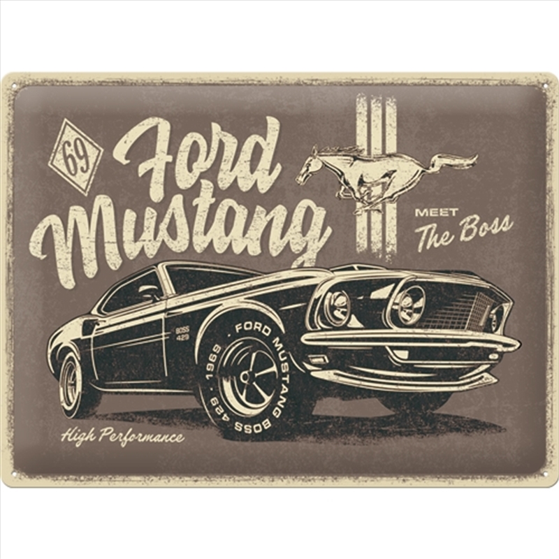 Nostalgic-Art Large Sign Ford Mustang - Meet The Boss 30x40x0.5cm/Product Detail/Posters & Prints