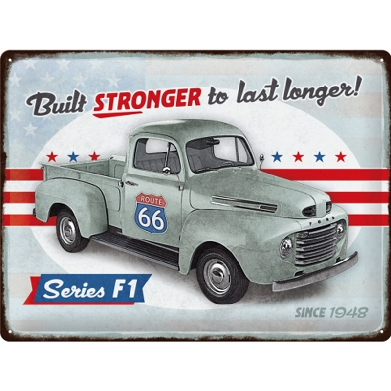 Nostalgic-Art Large Sign Ford T1 Built Stronger Since 1948 Special Edition 30x40x0.5cm/Product Detail/Posters & Prints