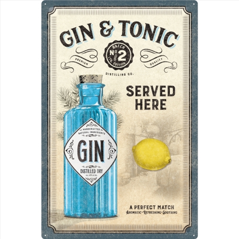 Nostalgic-Art XL Sign Gin and Tonic Served Here 40 x 60cm 40x60x0.5cm/Product Detail/Posters & Prints