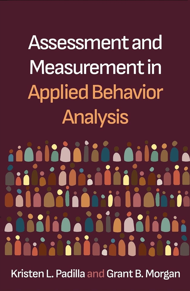 Assessment and Measurement in Applied Behavior Analysis/Product Detail/Psychology