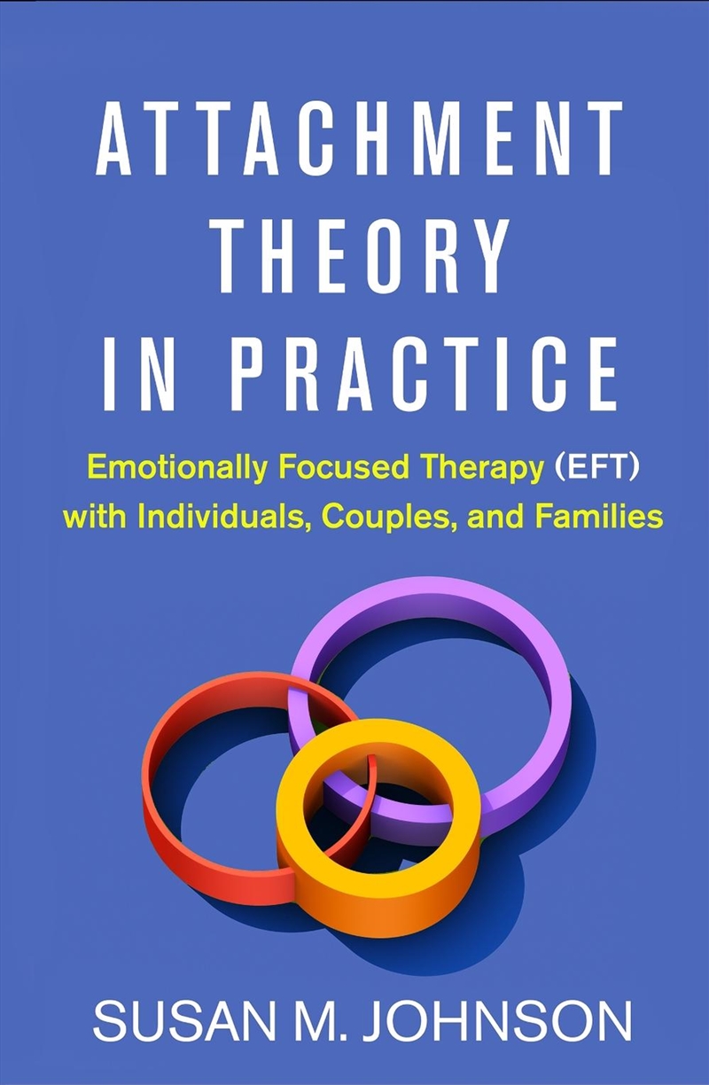Attachment Theory in Practice/Product Detail/Healthcare