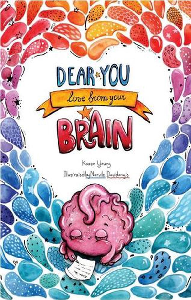 Dear You, Love From Your Brain/Product Detail/Early Childhood Fiction Books