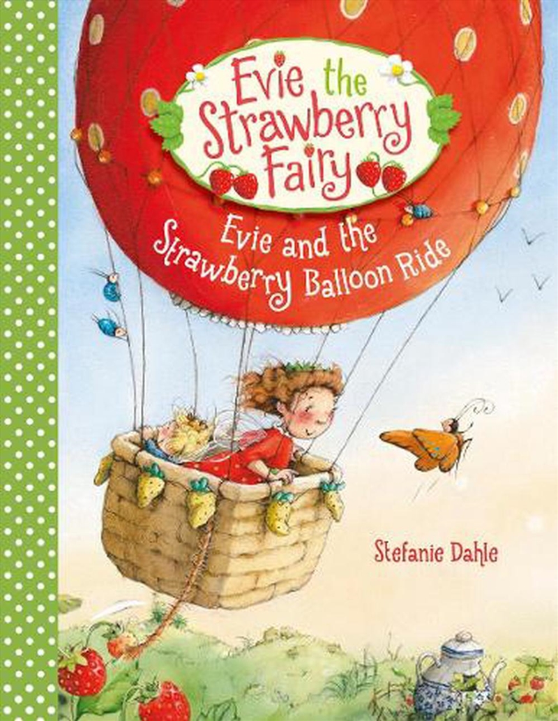 Evie and the Strawberry Balloon Ride/Product Detail/Childrens Fiction Books