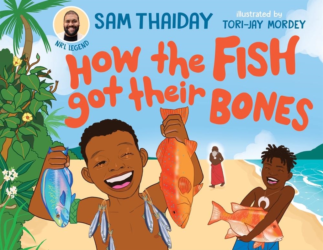 How the Fish Got Their Bones/Product Detail/Early Childhood Fiction Books