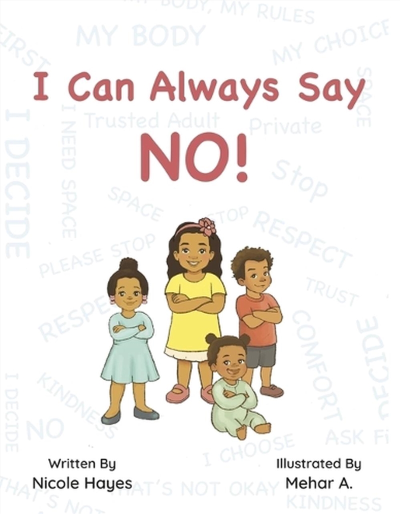I Can Always Say No!/Product Detail/Early Childhood Fiction Books