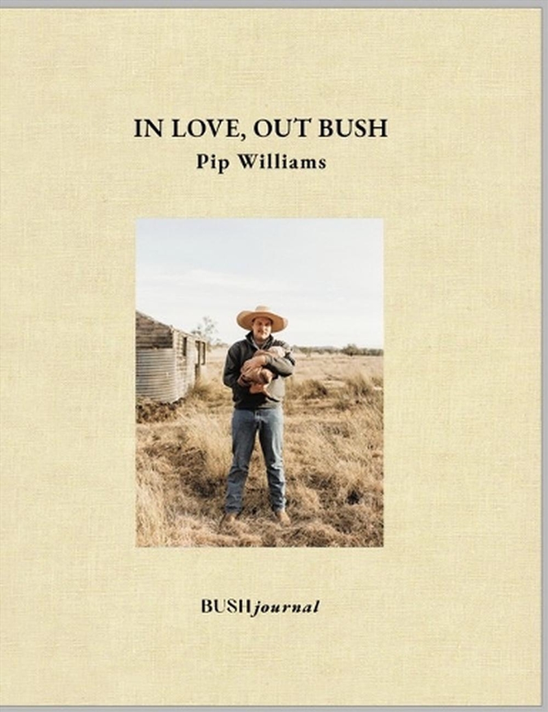 In Love, Out Bush/Product Detail/Photography