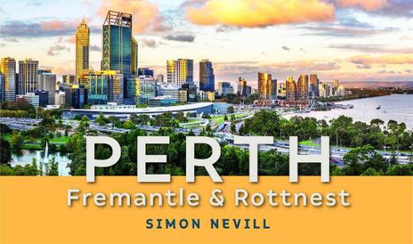 Perth, Fremantle and Rottnest 2/e/Product Detail/Travel & Holidays