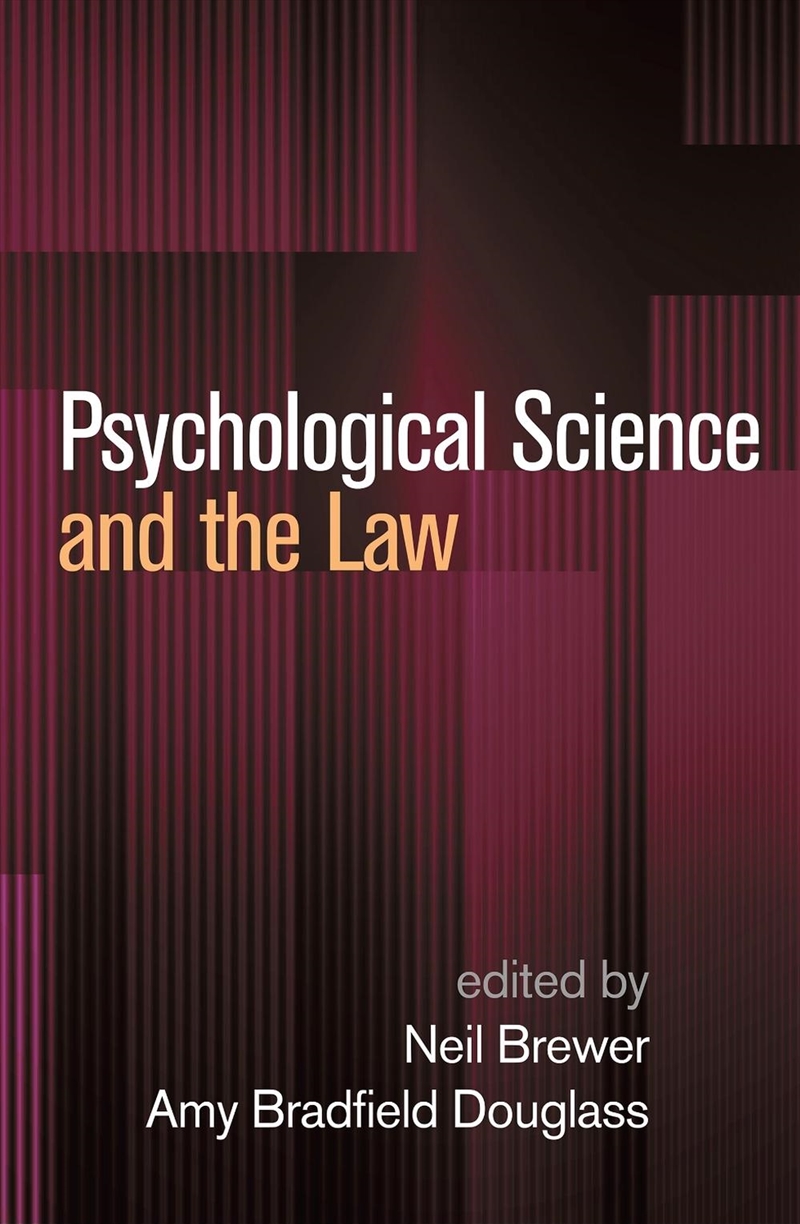 Psychological Science and the Law/Product Detail/Psychology