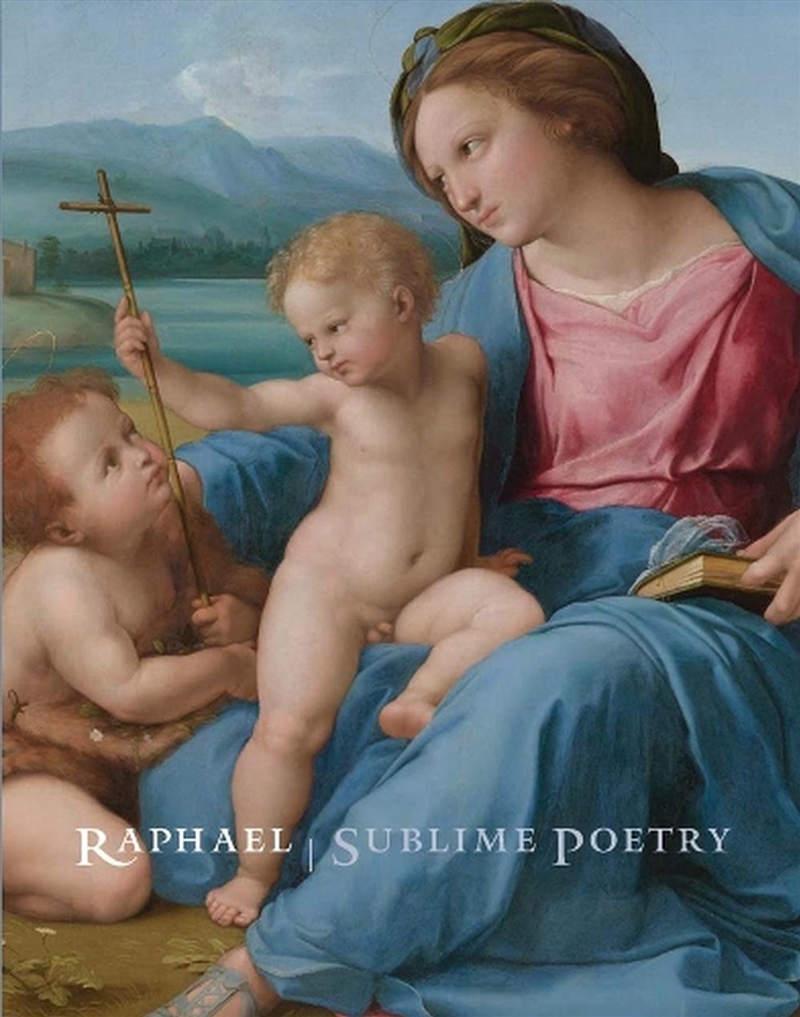 Raphael : Sublime Poetry/Product Detail/Art