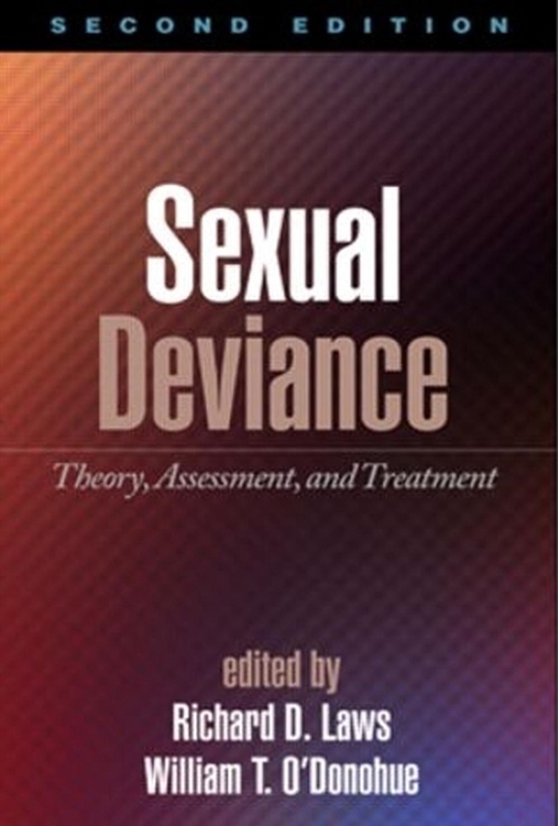 Sexual Deviance, Second Edition/Product Detail/Psychology