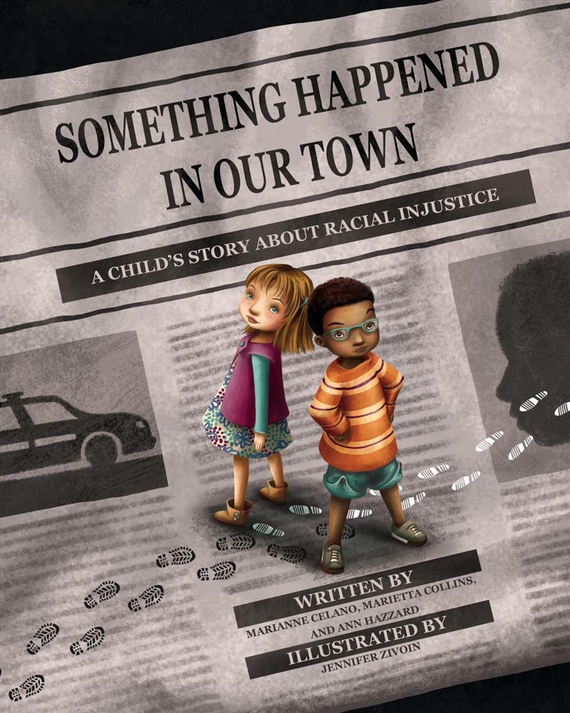 Something Happened in Our Town/Product Detail/Childrens Fiction Books