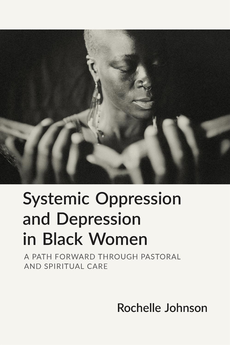 Systemic Oppression and Depression in Black Women/Product Detail/Religion & Beliefs
