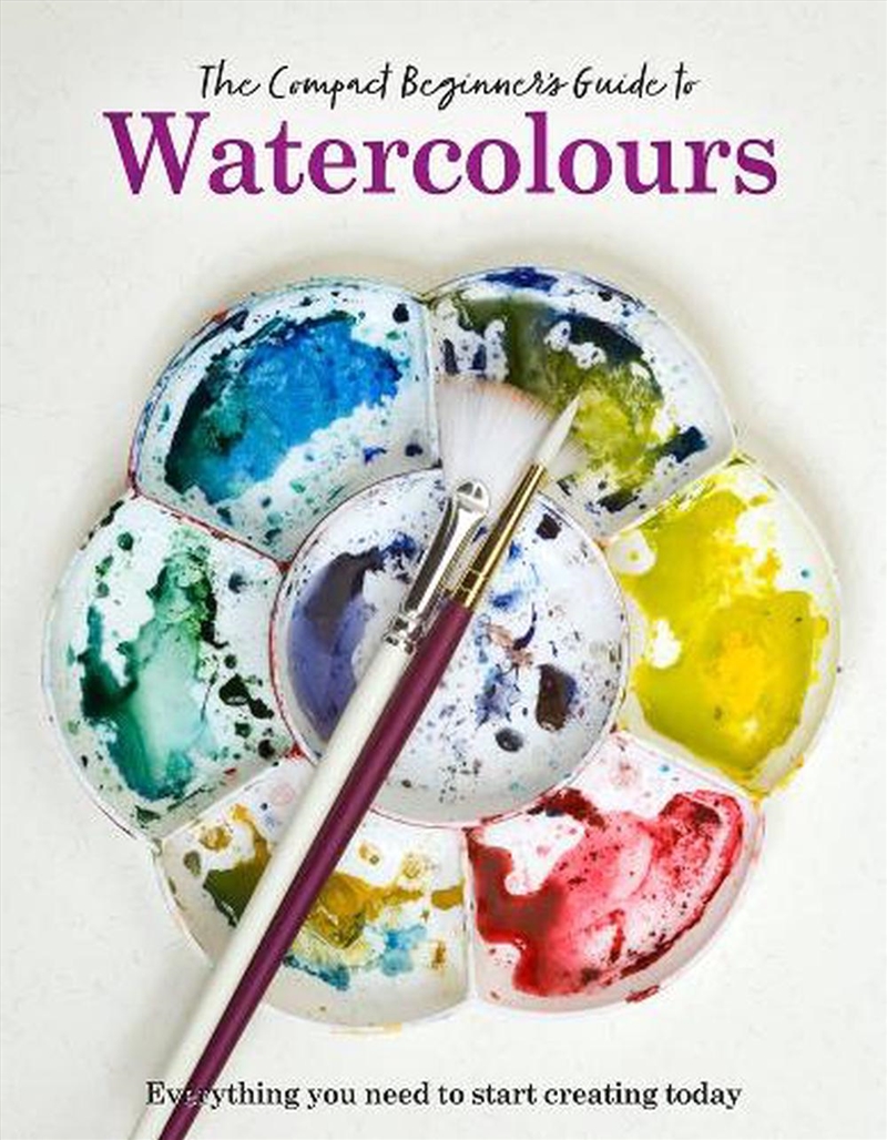 The Compact Beginner's Guide to Watercolours/Product Detail/Art