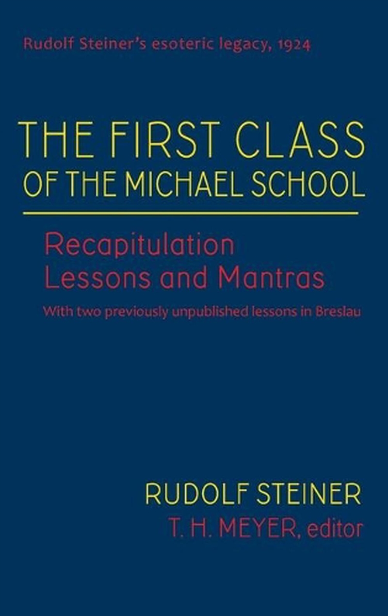 The First Class of the Michael School/Product Detail/Religion & Beliefs