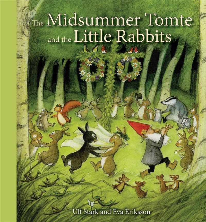 The Midsummer Tomte and the Little Rabbits/Product Detail/Childrens Fiction Books