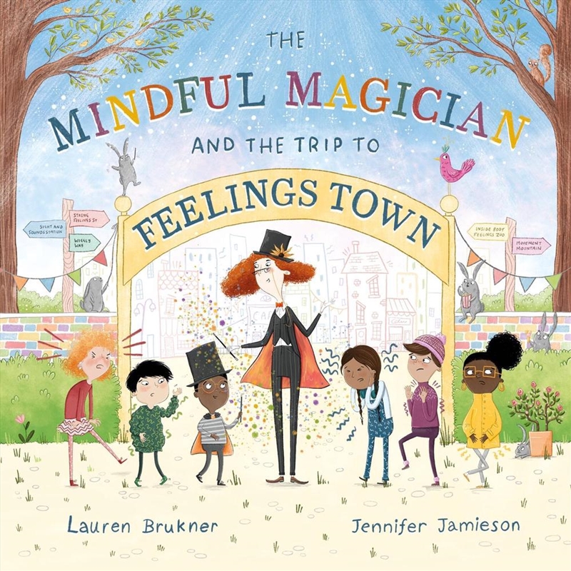 The Mindful Magician and the Trip to Feelings Town/Product Detail/Early Childhood Fiction Books