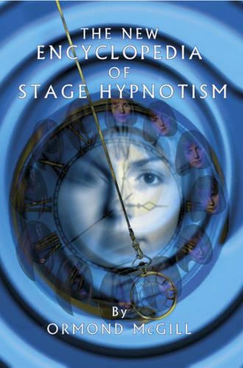 The New Encyclopedia of Stage Hypnotism/Product Detail/Psychology