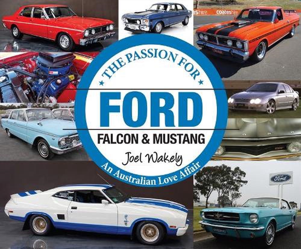 The Passion for Ford: Falcon and Mustang/Product Detail/Transportation