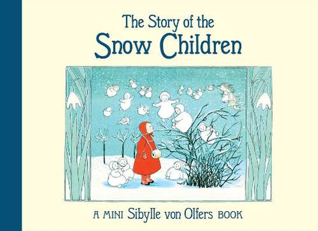 The Story of the Snow Children/Product Detail/Early Childhood Fiction Books