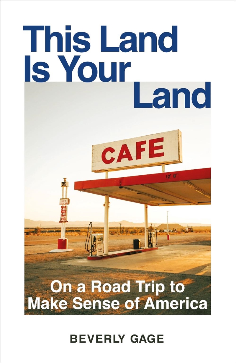 This Land Is Your Land: On A Road Trip to Make Sense of America/Product Detail/Art