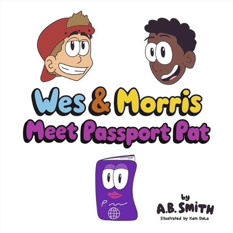 Wes & Morris Meet Passport Pat/Product Detail/Early Childhood Fiction Books