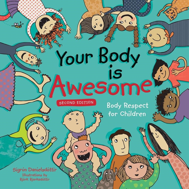 Your Body is Awesome (2nd edition)/Product Detail/Early Childhood Fiction Books