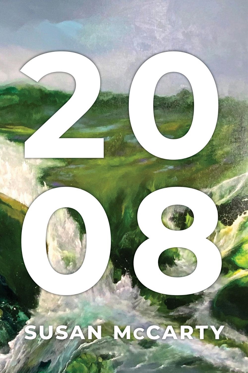 2008 : a Novel/Product Detail/General Fiction Books