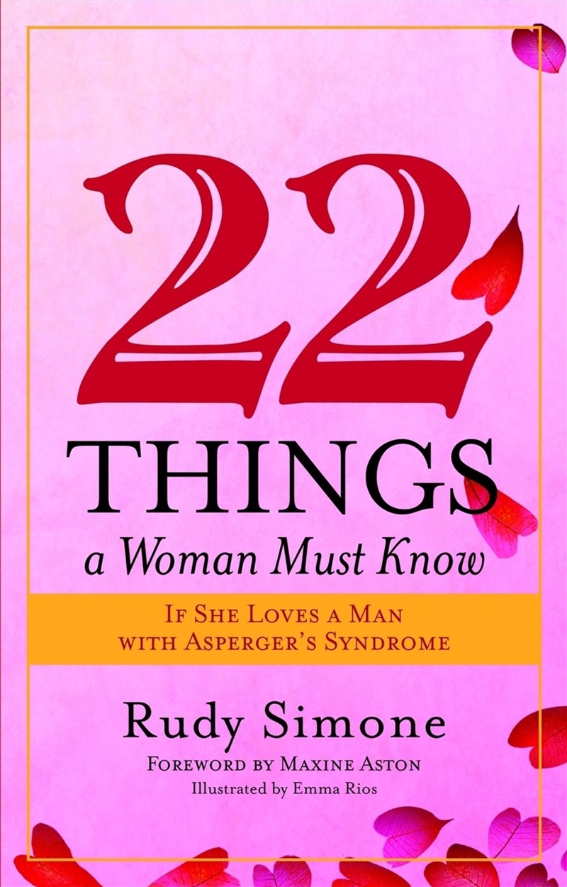 22 Things a Woman Must Know If She Loves a Man with Asperger's Syndrome/Product Detail/Healthcare