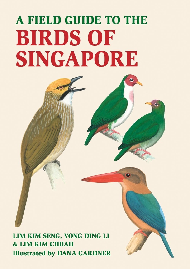 A Field Guide to the Birds of Singapore/Product Detail/Animals & Nature