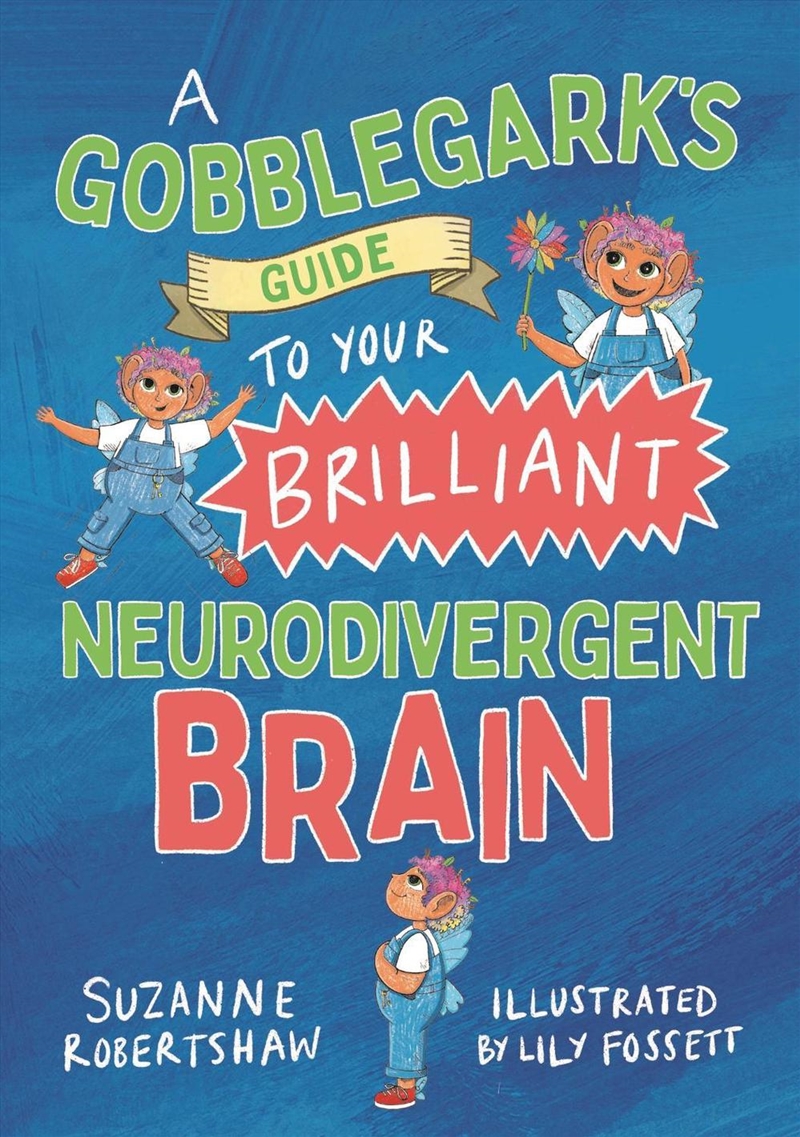 A Gobblegark's Guide to Your Brilliant Neurodivergent Brain/Product Detail/Teaching